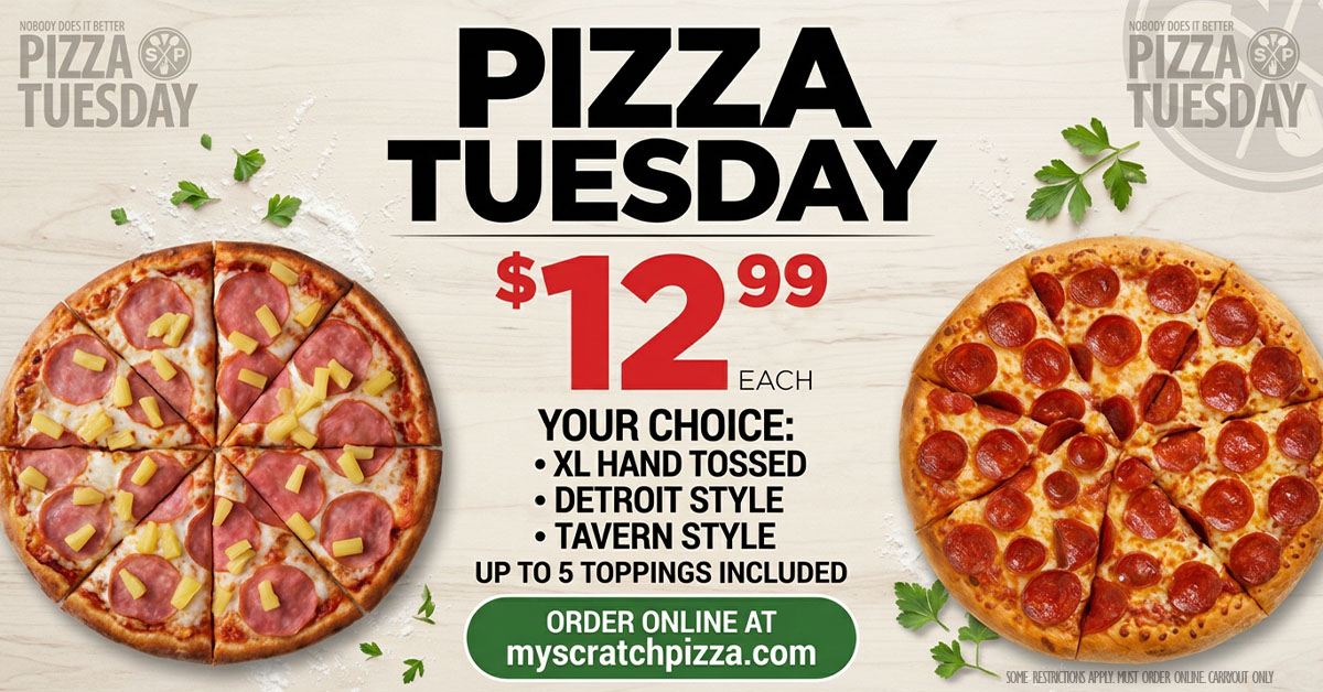 03242026 fb pizza tuesday alt pizza tuesday at scratch