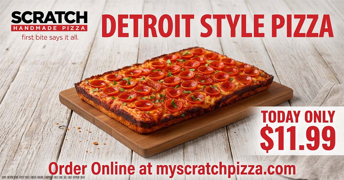 04172026 fb detroit pizzas 1199 solo detroit style pizza at scratch