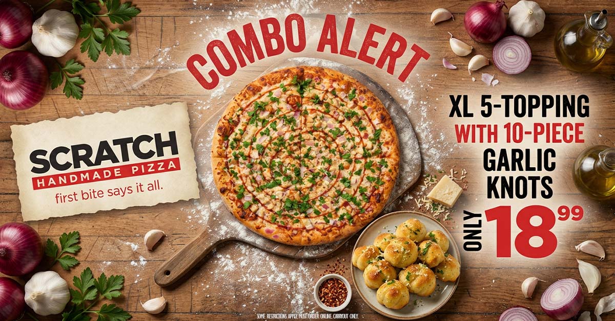 04252026 fb combo pizza knots pizza combo from scratch pizza