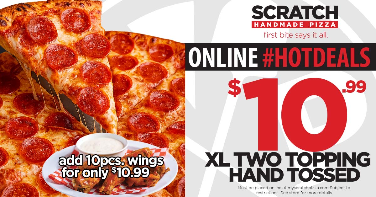 05012026 fb pizza or wings 1099 todays hot deal from Scratch Pizza