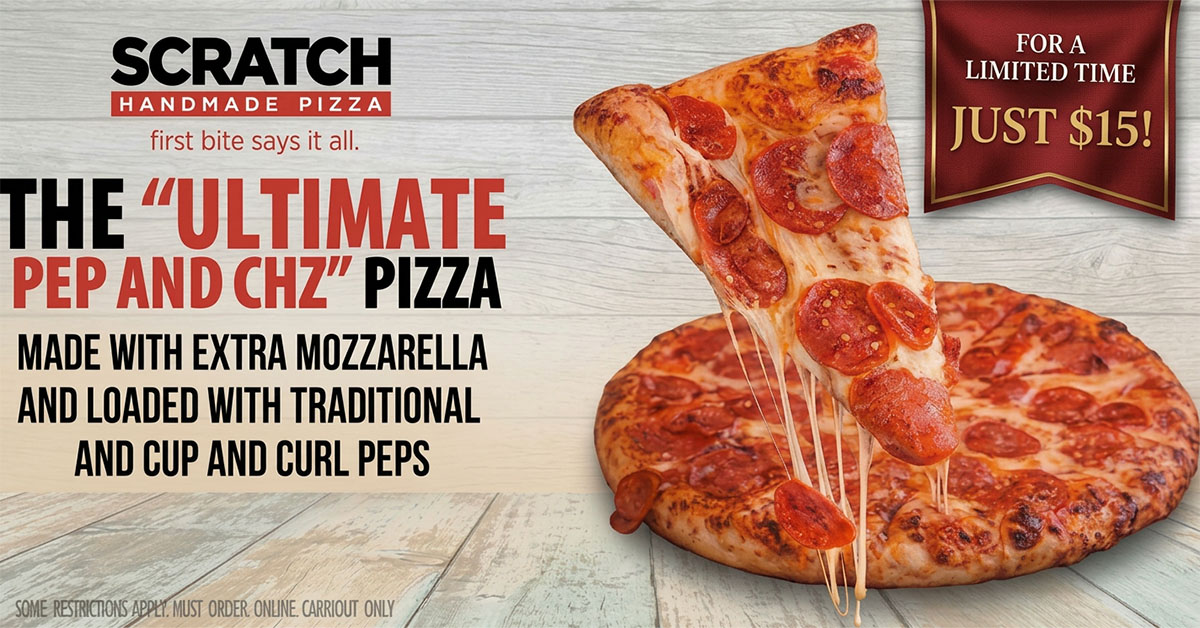 05012026 fb ultimate pep $15 lto ultimate pep and cheese from scratch