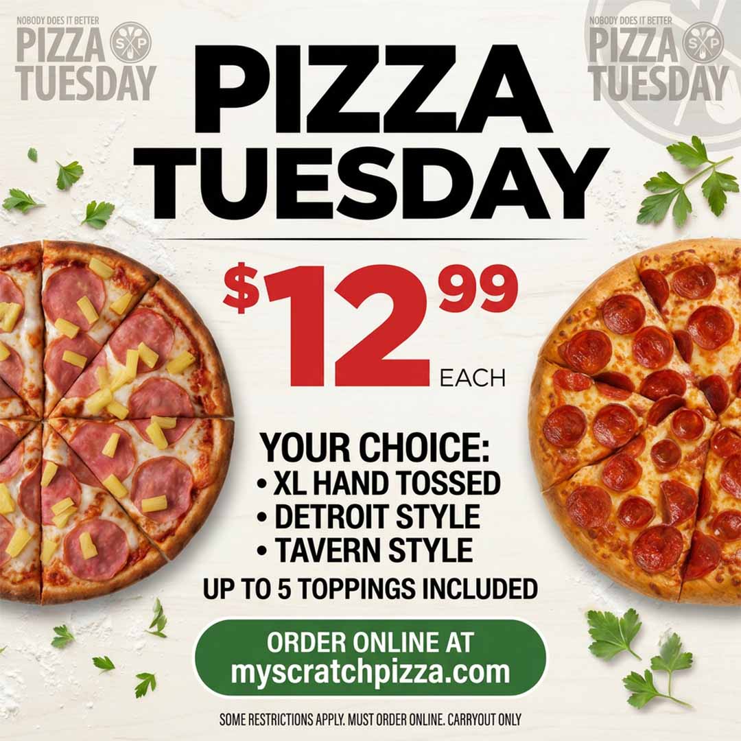 05112026 square tuesday mobile Pizza Tuesday at Scratch Pizza