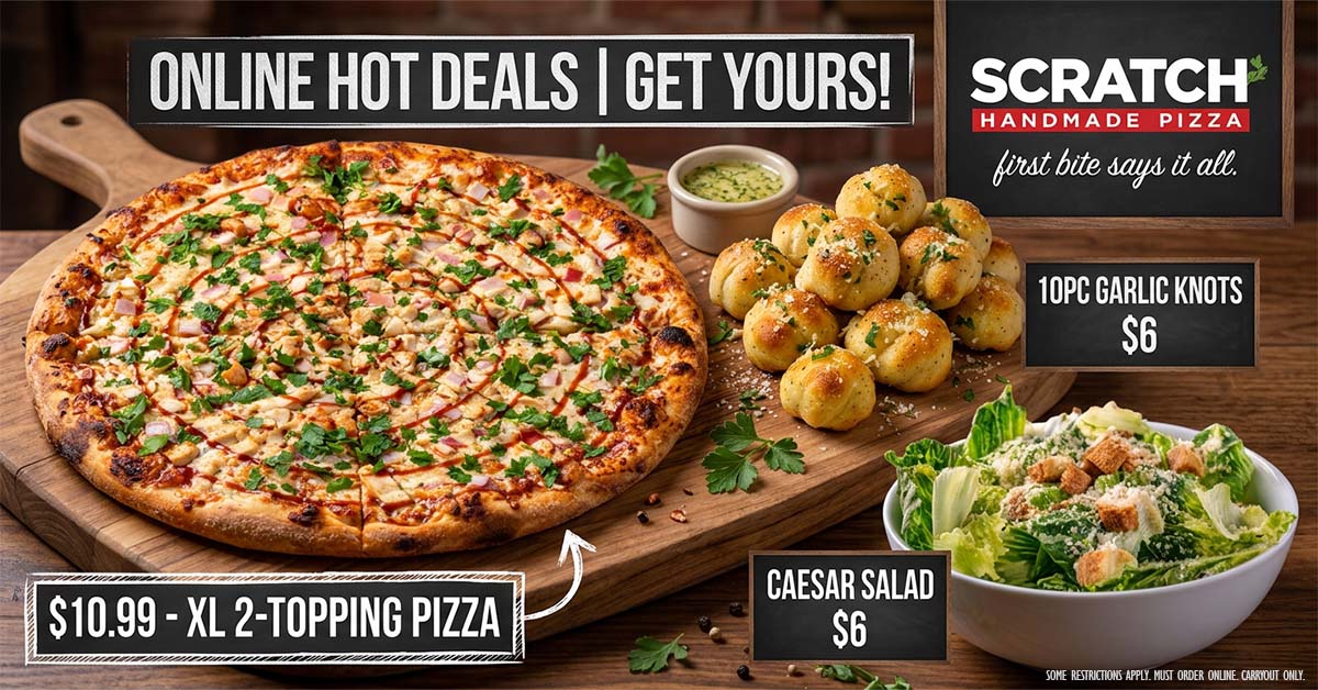 05122026 fb 1099 three deals v1 Daily hot deals from scratch pizza