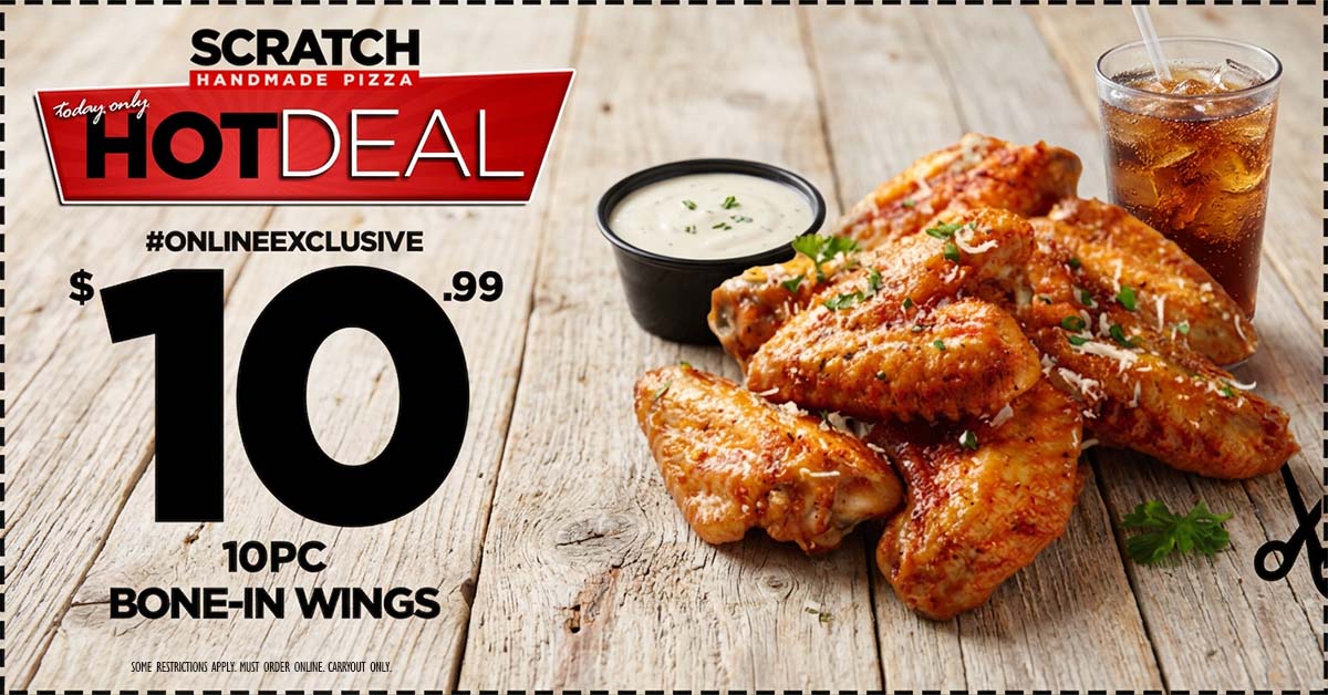 07102026 fb hot deal badge wings 10pc wood daily hot deal from scratch pizza