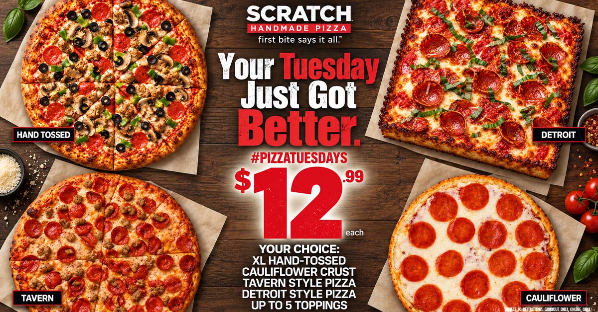 10052026 fb pizza tuesday pizza tuesday at scratch pizza